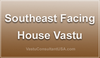 Southeast house as per vastu